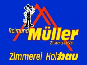Zimmerer Rheinland-Pfalz: Zimmerei und Holzbau Reimund Müller